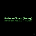 Balloon Clown (Penny)
