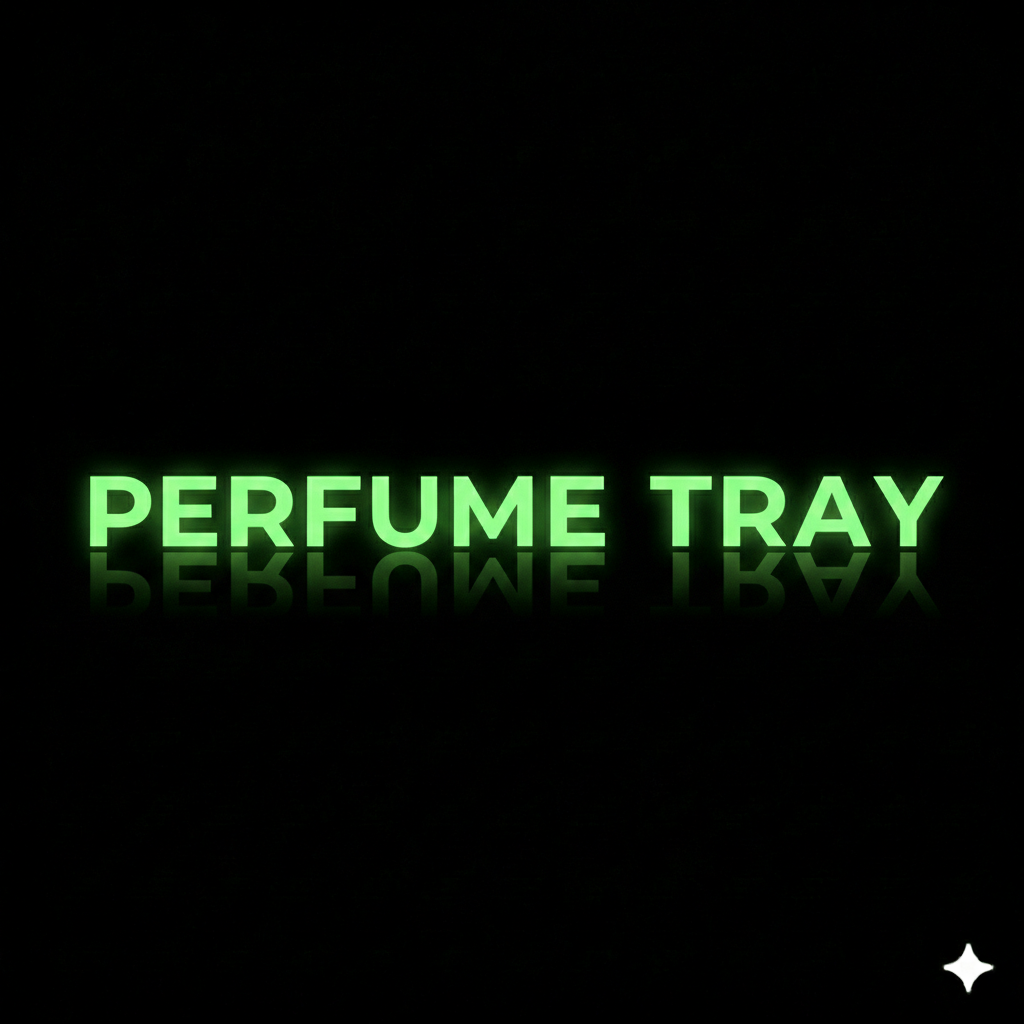 Perfume Tray